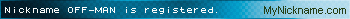 Nickname OFF-MAN is registered