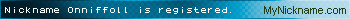 Nickname Onniffoll is registered
