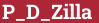 Brick with text P_D_Zilla