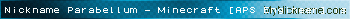 Nickname Parabellum - Minecraft [APS Engineer] is registered