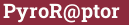 Brick with text PyroR@ptor