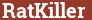 Brick with text RatKiller