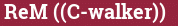 Brick with text ReM ((C-walker))