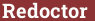 Brick with text Redoctor