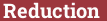 Brick with text Reduction