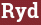Brick with text Ryd
