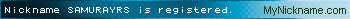 Nickname SAMURAYRS is registered