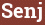 Brick with text Senj