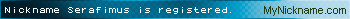 Nickname Serafimus is registered