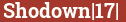 Brick with text Shodown|17|
