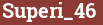 Brick with text Superi_46