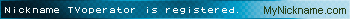 Nickname TVoperator is registered