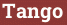 Brick with text Tango