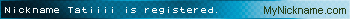 Nickname Tatiiii is registered