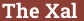 Brick with text The Xal