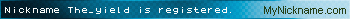 Nickname The_yield is registered