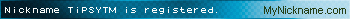Nickname TiPSY™ is registered