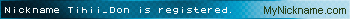 Nickname Tihii_Don is registered