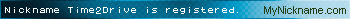 Nickname Time2Drive is registered