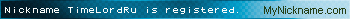 Nickname TimeLordRu is registered