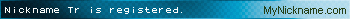 Nickname Tr is registered