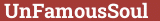 Кирпич с текстом UnFamousSoul