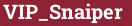 Tuğla: VIP_Snaiper