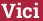 Brick with text Vici
