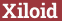 Brick with text Xiloid
