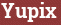 Brick with text Yupix