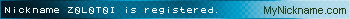 Nickname Z0L0T0I is registered