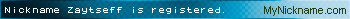 Nickname Zaytseff is registered