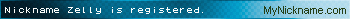 Nickname Zelly is registered