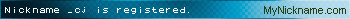Nickname _cj is registered