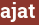 Brick with text ajat