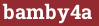 Brick with text bamby4a