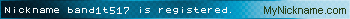 Nickname band1t517 is registered
