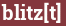 Brick with text blitz[t]