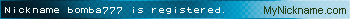 Nickname bomba777 is registered!