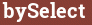 Brick with text bySelect