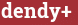 Brick with text dendy+