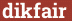 Brick with text dikfair