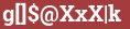 Brick with text g[]$@XxX|k