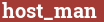 Brick with text host_man