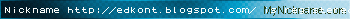 Nickname http://edkont.blogspot.com/ is registered