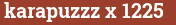 Brick with text karapuzzz x 1225