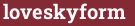 Кирпич с текстом loveskyform