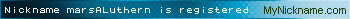 Nickname marsALuthern is registered