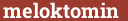 Brick with text meloktomin