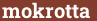 Brick with text mokrotta